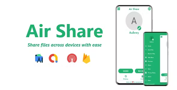 Air Share - File Transfer - ADMOB, FIREBASE, ONESIGNAL