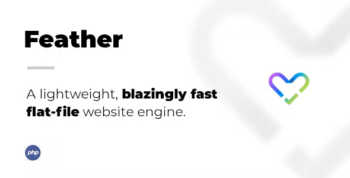 Feather Pro - A lightweight, blazingly fast flat-file website engine.