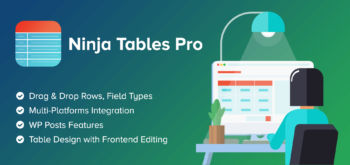 Ninja Tables Pro – The Fastest and Most Diverse WP DataTables Plugin