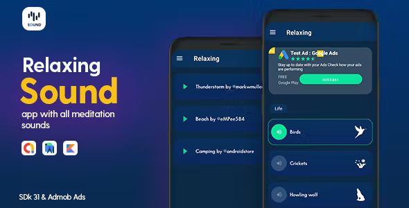 Relaxing Sound - Android App with - Admob Ads