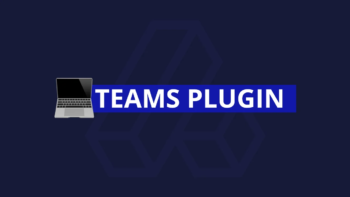 Teams Plugin - The ultimate collaboration system - AltumCode