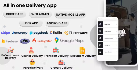 Delivery App - Retail store Delivery | Grocery Delivery | Food Delivery | Moving Help App