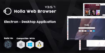 Holla Browser - Desktop Application