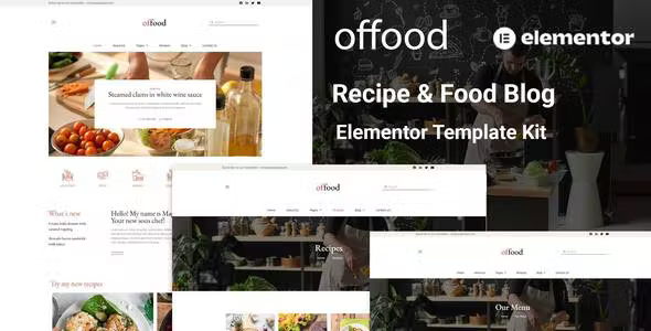 Offood - Recipe & Food Blog Elementor Template Kit