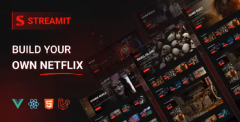 Streamit - Video Streaming VueJS, React JS, Laravel, HTML Admin Template + RTL