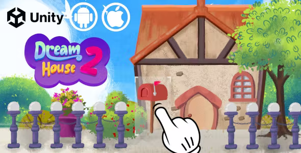 Dream House 2 - Unity Kids Game For Android - iOS - WebGL