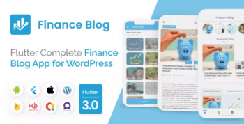 Mighty Finance - Flutter 3.0 blog app for Finance with WordPress backend