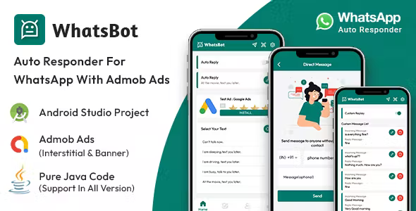 WhatsBot - Auto Responder For WhatsApp With Admob Ads