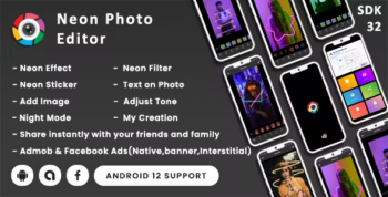 Neon Photo Editor with Effects - Stickers(Android 13 - SDK 34)