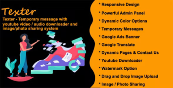 Texter - Temporary message with youtube video / audio downloader and image / photo sharing system
