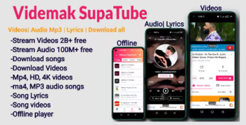 Videmak SupaTube - All in one; Videos, Audio, Lyrics, Stream and Download
