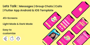 Let's Talk : Messages - Group Chat - Calls - Flutter App Android & iOS Template