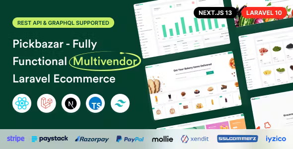 Pickbazar - Multivendor Laravel Ecommerce with React, Next Js, GraphQL & REST API