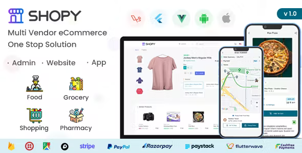 Shopy - Multivendor eCommerce, Food, Grocery, Pharmacy Delivery Flutter App + Admin & Website