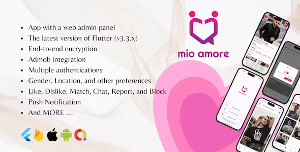 mio amore - A complete flutter dating app for ios and android
