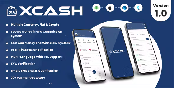 XCash - Cross Platform Mobile Wallet Application | Agent App