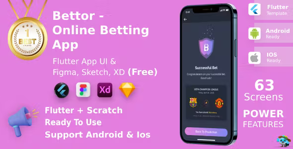 Bettor - Sports, E-sports & Casinos Game | Flutter | Figma + Sketch + XD FREE