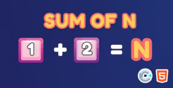 Sum Of N - Html5 (Construct3)