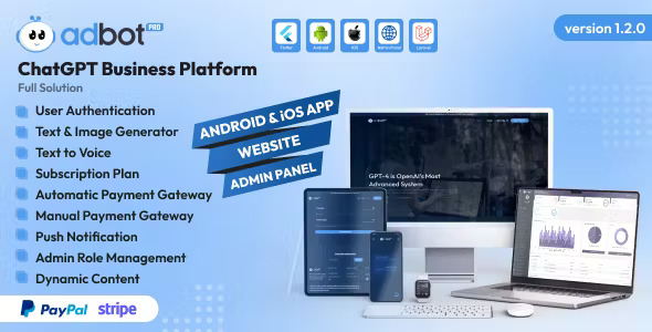 AdBotPro - ChatGPT Business Platform Website | Android-iOS App | Admin Panel