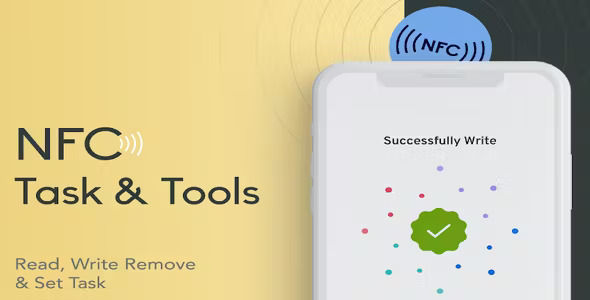 NFC Tag Reader - NFC Tools - NFC Tag Writer & Reader - NFC Tasks
