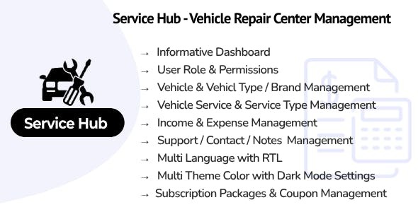 Service Hub : Vehicle Repair Center Management