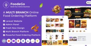 FoodeGo - Multi Branch Restaurant Online Food Ordering Laravel Website Platform