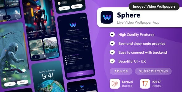 Sphere : Live Video Wallpaper - Wallpaper app with admin panel - iOS - Laravel