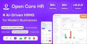 Open Core HR: Complete SaaS HRMS Platform - AI, GPS Tracking, Attendance & Payroll