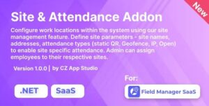 Site & Attendance For Field Manager SaaS | .NET