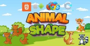 Animal Shape - Game for Kids - Desktop/Mobile - Construct 3