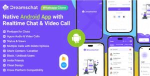 DreamsChat - WhatsApp Clone - Native Android App with Firebase Realtime Chat & Agora for Call