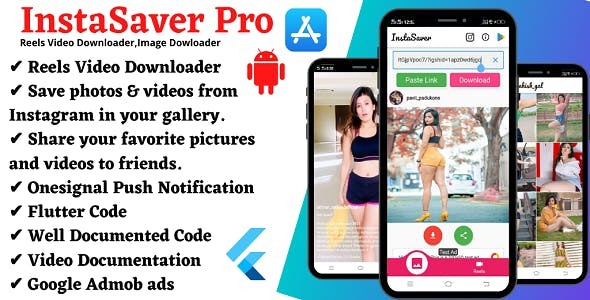 InstaSaverPro - Instagram Reels Videos , Feed and Timeline, Downloader Flutter App with admob ads