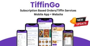 TiffinGo - A Complete App for Subscription Based Orders/Tiffin Services | Android + ios + Website