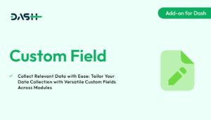 Custom Field – Dash SaaS Add-on