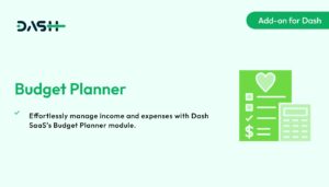 Budget Planner – Dash SaaS Add-on