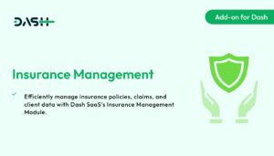 Insurance Management – Dash SaaS Add-on