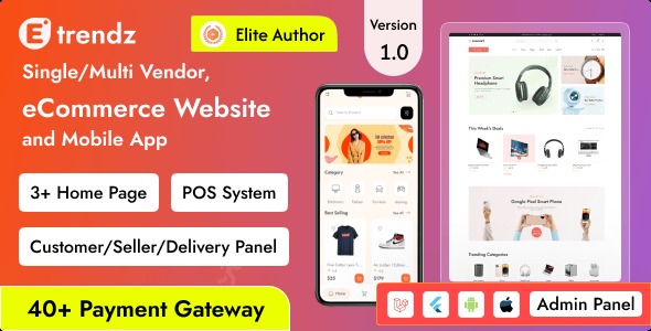 eTrendz - eCommerce with Single/Multi Vendor, POS System, and Customer Mobile App (Bundle)
