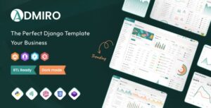 Admiro – Django Admin & Dashboard Template