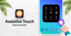 Assistive Touch Pro with Screen Recorder