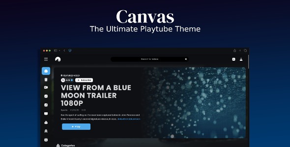 Canvas - The Ultimate Playtube Theme