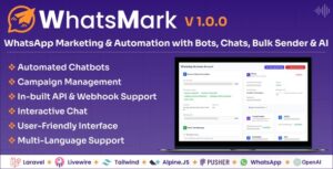 WhatsMark: WhatsApp Marketing And Automation Platform with Bots, Chats, Bulk Sender & AI