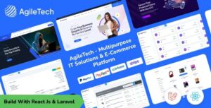Agiletech - Multipurpose IT Solution & E-Commerce Platform React JS & Laravel REST API