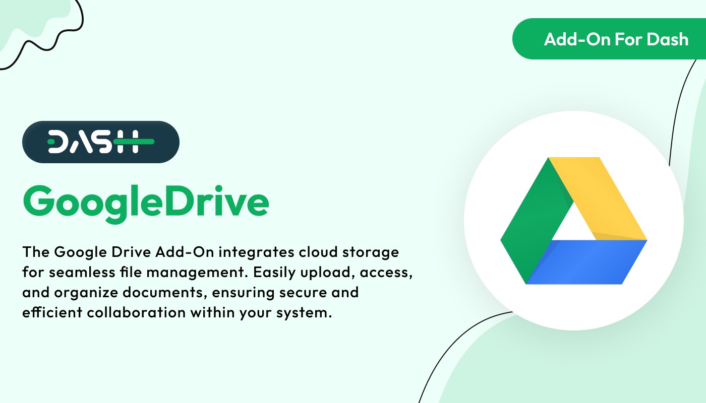 GoogleDrive – Dash SaaS Add-On