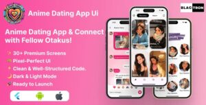 PyaarAnime - Anime Based Dating App Ui Kit