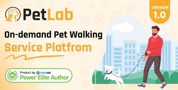 PetLab - On demand Pet Walking Service Platform