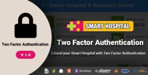 Smart Hospital Two Factor Authentication