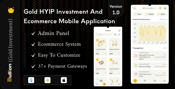 Bullion - Gold HYIP Investment And Ecommerce Flutter App