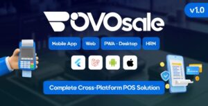 OvoSale - Complete Cross-Platform POS Solution | Android & iOS Mobile Apps, Web, PWA-Desktop