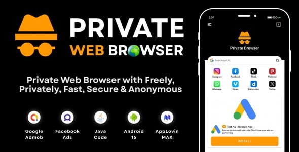 Private Web Browser with AdMob Ads Android