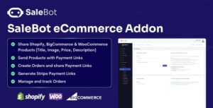 SaleBot eCommerce Add-on:: Shopify, WooCommerce & BigCommerce
